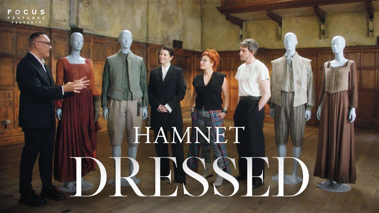 How Costume Design Breathes Heart Into the World of Hamnet | Dressed | Ep 12