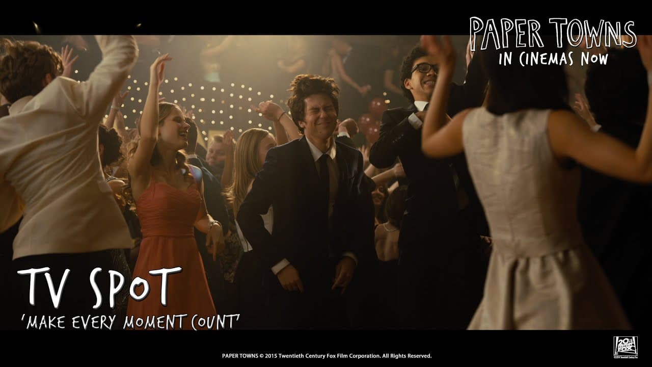 Paper Towns ['Make Every Moment Count' TV Spot in HD (1080p)]
