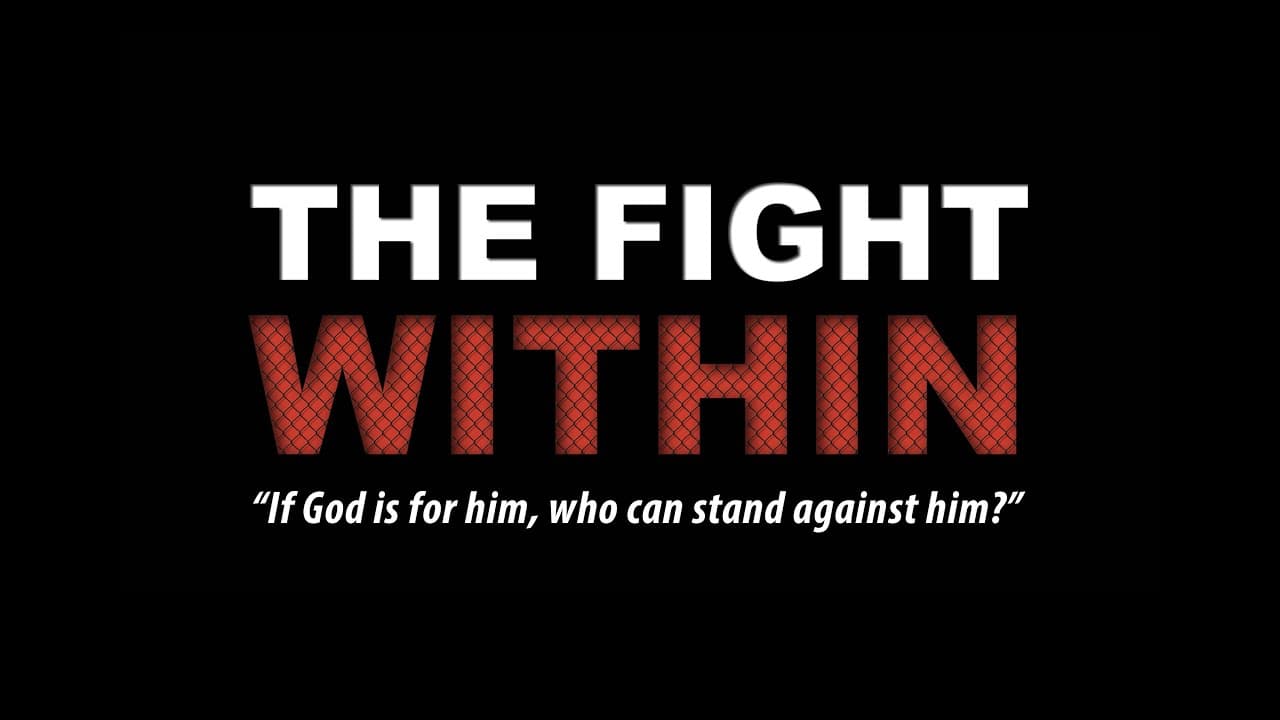 The Fight WithIn -  IN THEATERS AUGUST 12th!