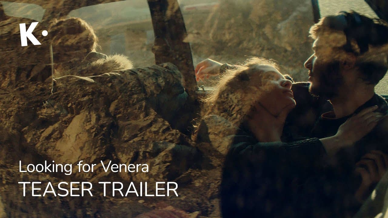 Looking for Venera (Në kërkim të Venerës) trailer