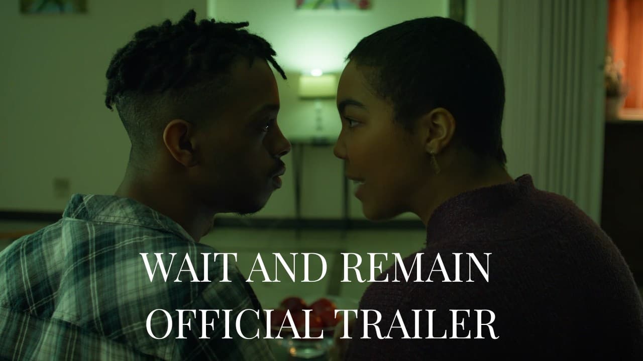 WAIT AND REMAIN OFFICIAL TRAILER- Short Film releasing 4.12.26