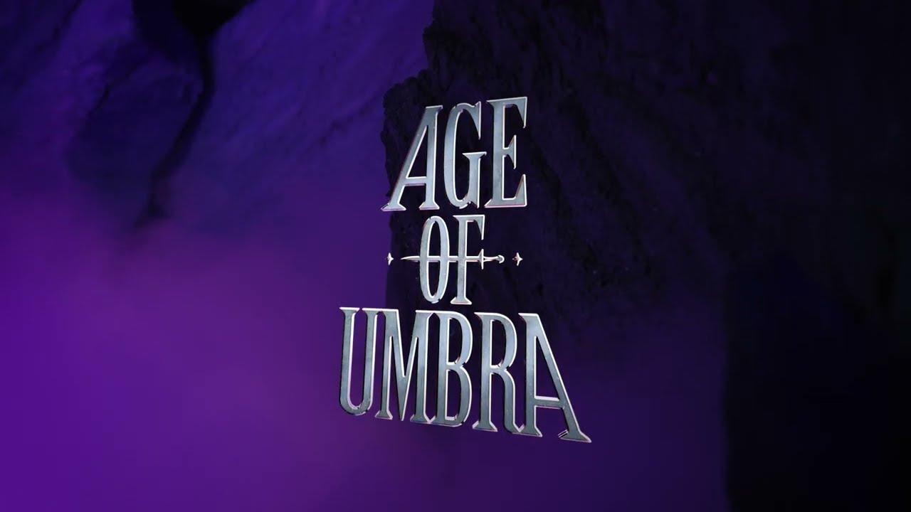 Age of Umbra Teaser