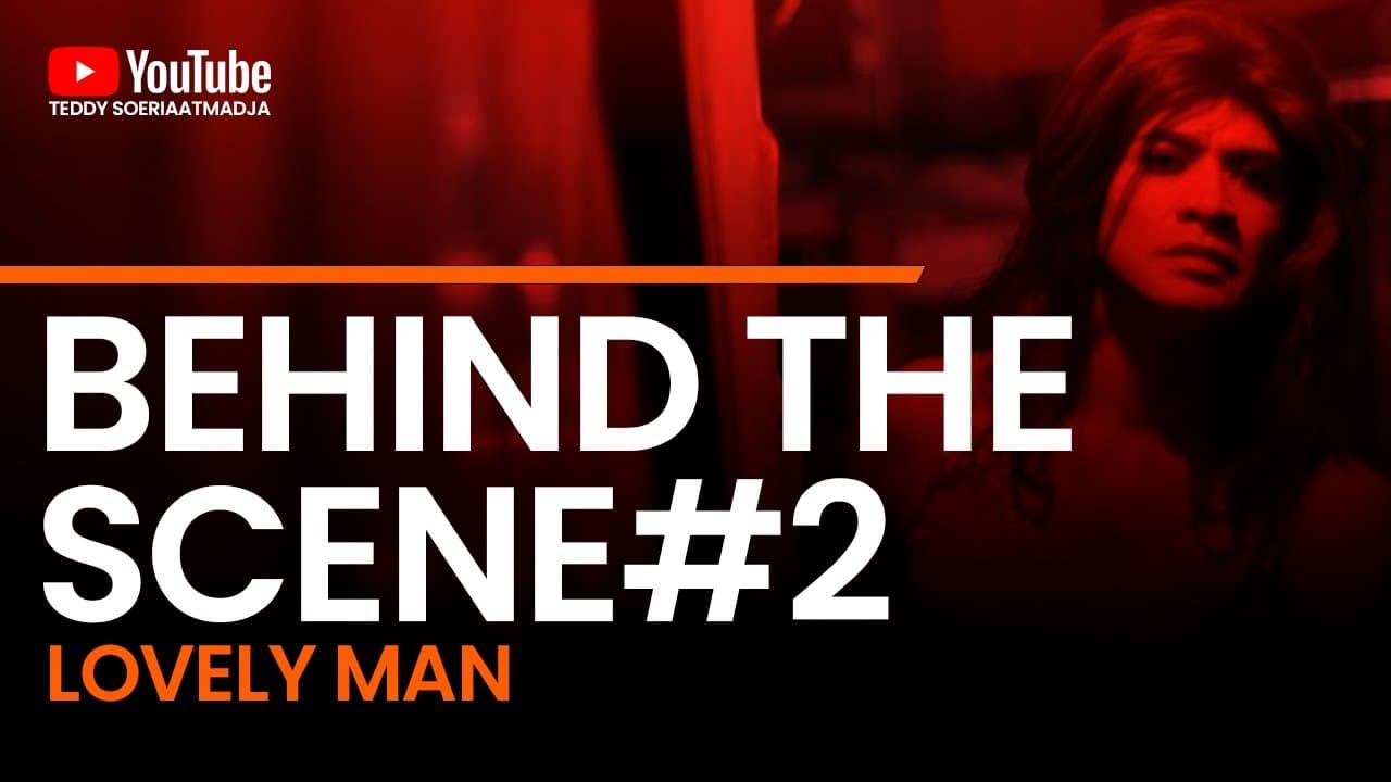 Behind The Scene Lovely Man#2