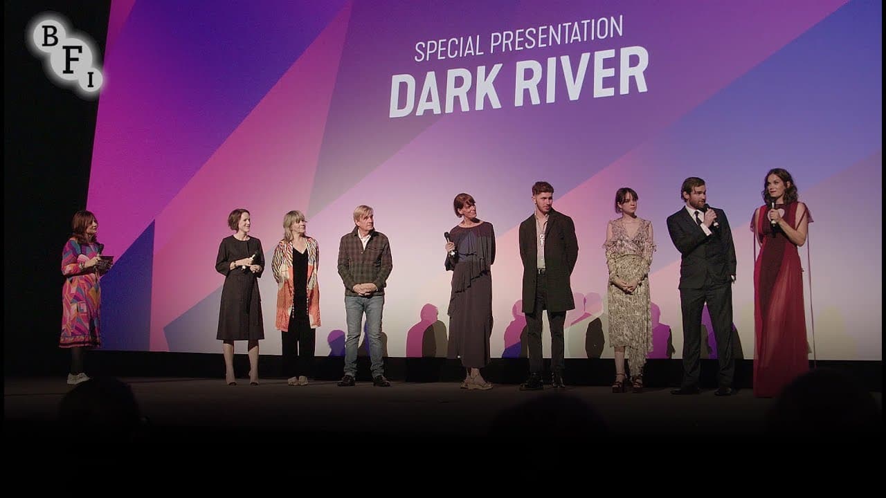 DARK RIVER Q&A | BFI London Film Festival 2017