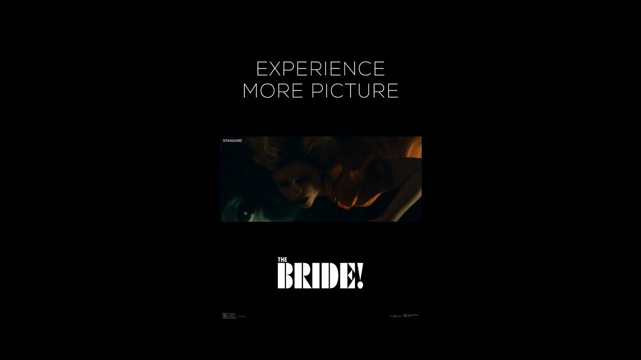 More picture, more electrifying action. See The Bride! in our 1.90:1 Expanded Aspect Ratio.