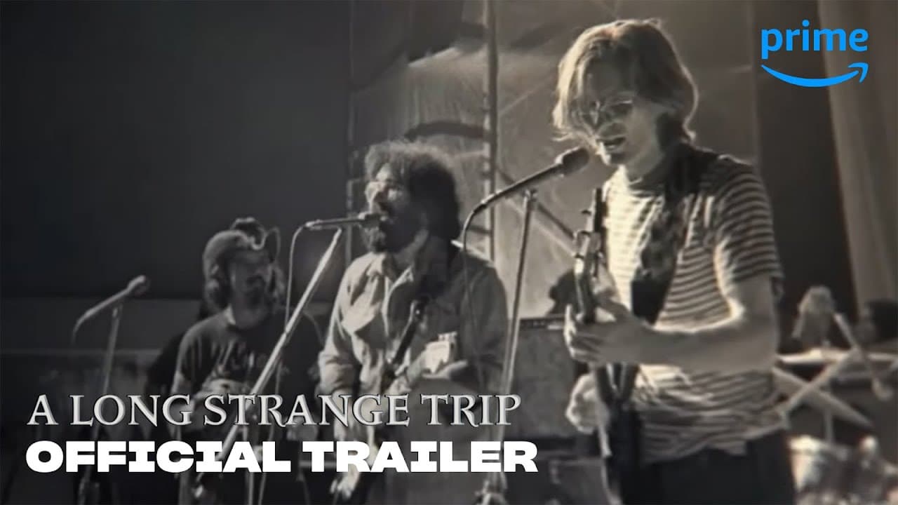 Long Strange Trip – Official Trailer [HD] | Prime Video