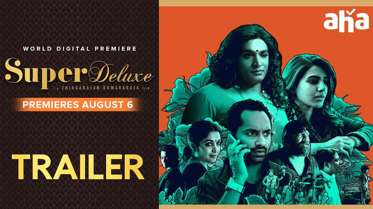 Super Deluxe - Official Trailer (Telugu)