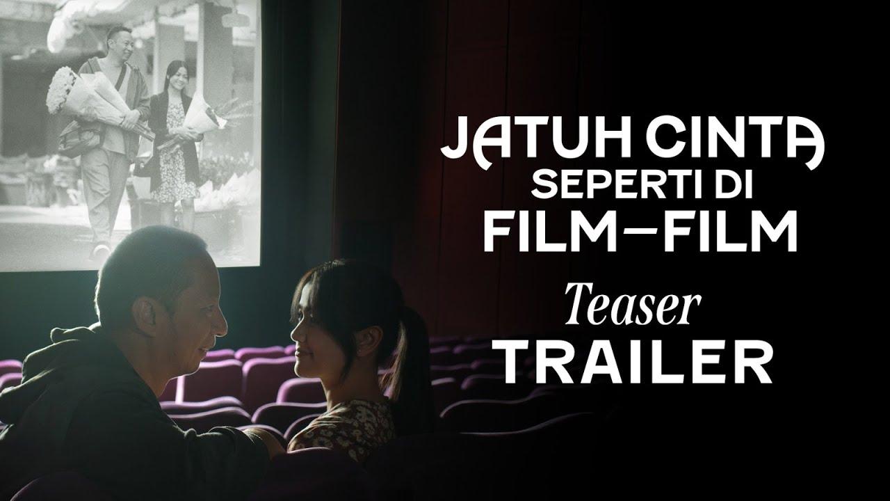 TEASER TRAILER - JATUH CINTA SEPERTI DI FILM-FILM | TAYANG DI BIOSKOP 30 NOVEMBER 2023