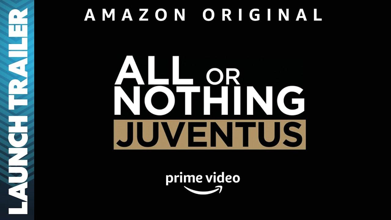 All or Nothing: Juventus | Official LAUNCH Trailer | Coming November 25th