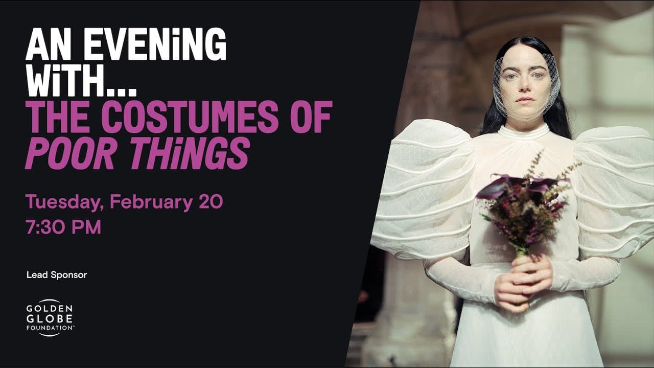 Film Independent Presents: An Evening With... The Costumes of Poor Things
