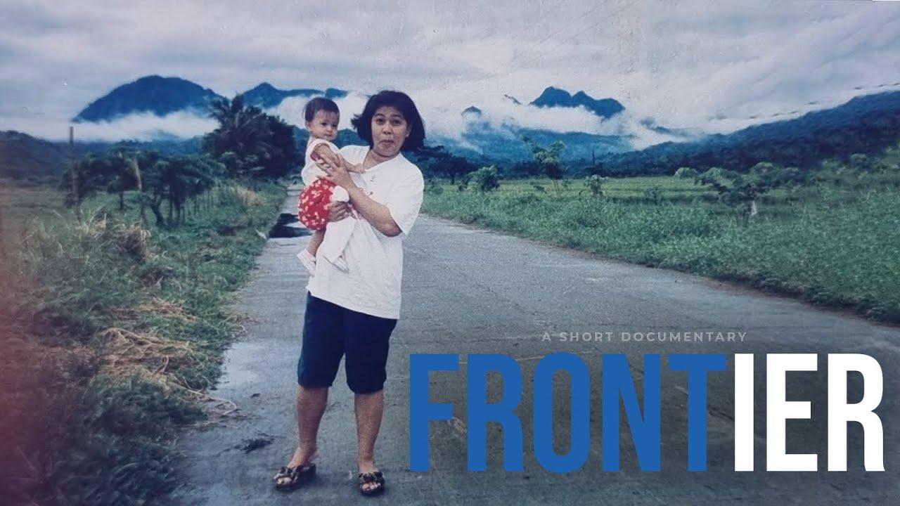 Frontier  - Short Documentary