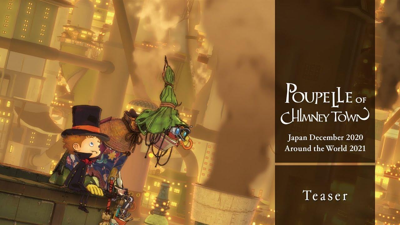 Poupelle of Chimney Town – Teaser (Japan 2020/12, Worldwide 2021)