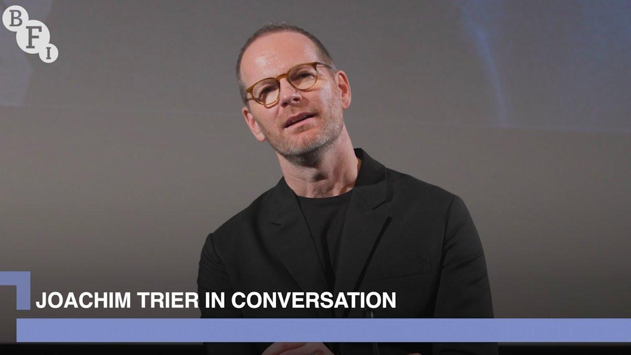 Joachim Trier on his career as a director and his new film Sentimental Value | BFI in conversation