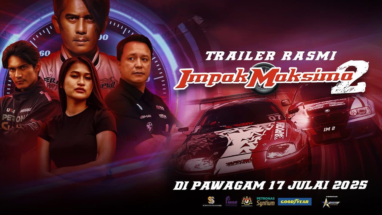 IMPAK MAKSIMA 2 - OFFICIAL TRAILER | DI PAWAGAM MULAI 17 JULAI 2025