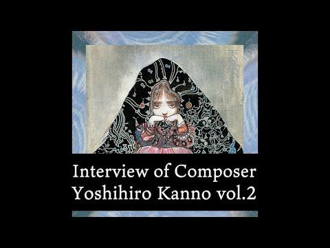 Selected for Cannes!! Interview of Composer, Yoshihiro Kanno vol.2 [ENG SUB]