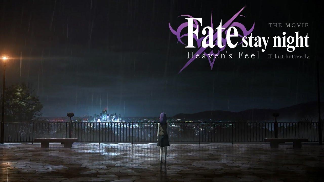 Fate/stay night [Heaven's Feel] THE MOVIE II. lost butterfly Trailer 1