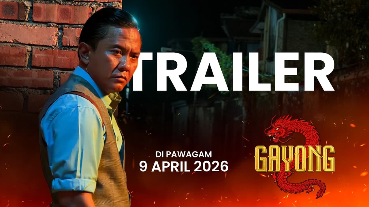 GAYONG 2 | TRAILER Rasmi - Di Pawagam Mulai 9 April 2026 ⚔️