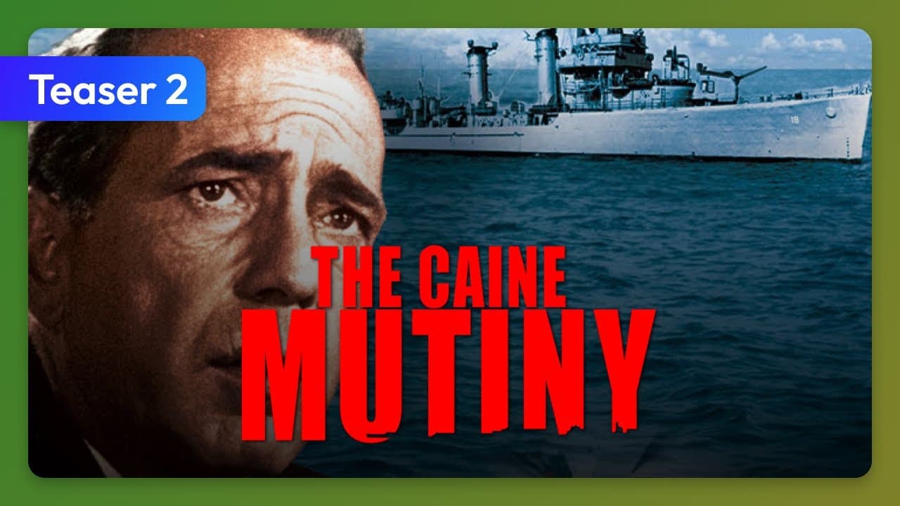 The Caine Mutiny (1954) Teaser 2