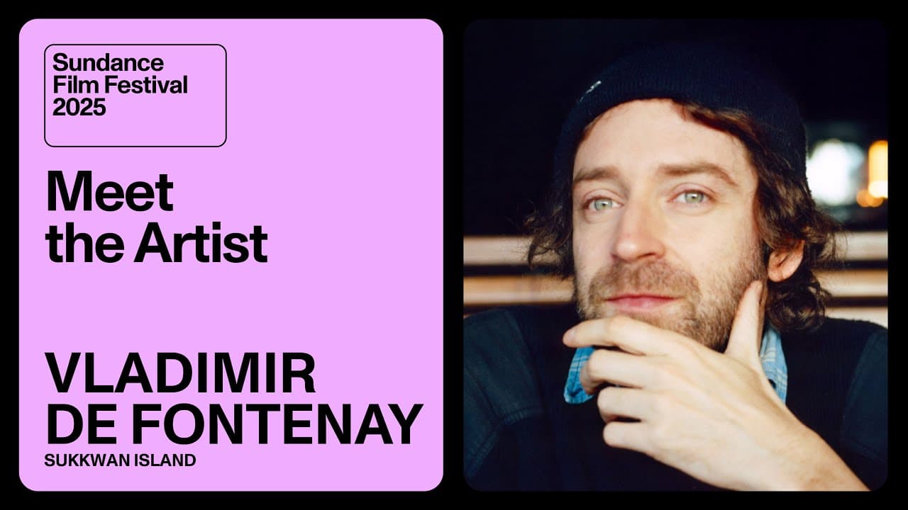 Meet the Artist 2025: Vladimir de Fontenay on “Sukkwan Island”