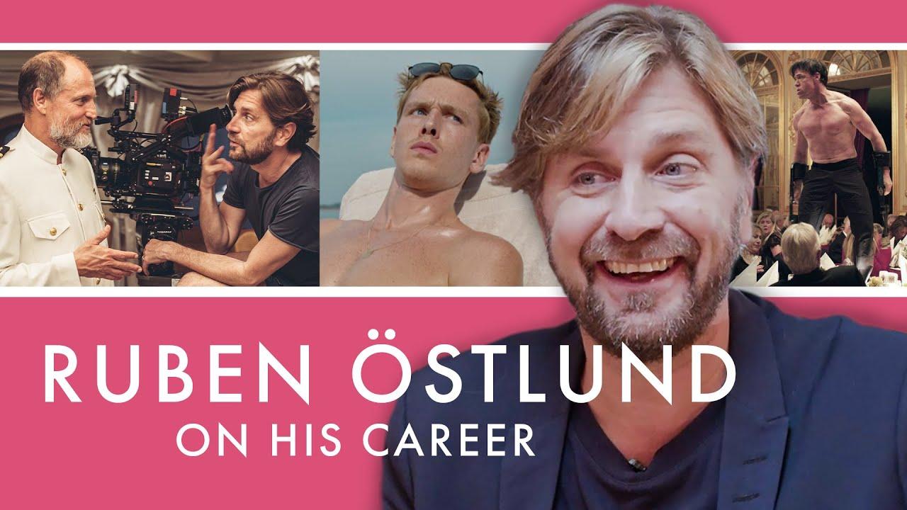 Ruben Östlund discusses his career and TRIANGLE OF SADNESS