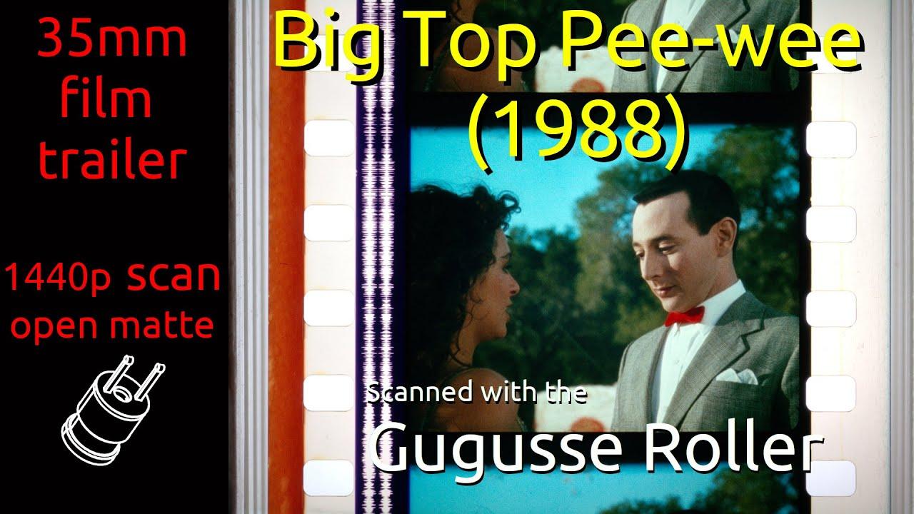 Big Top Pee-wee (1988) 35mm film trailer, flat open matte, 1440p