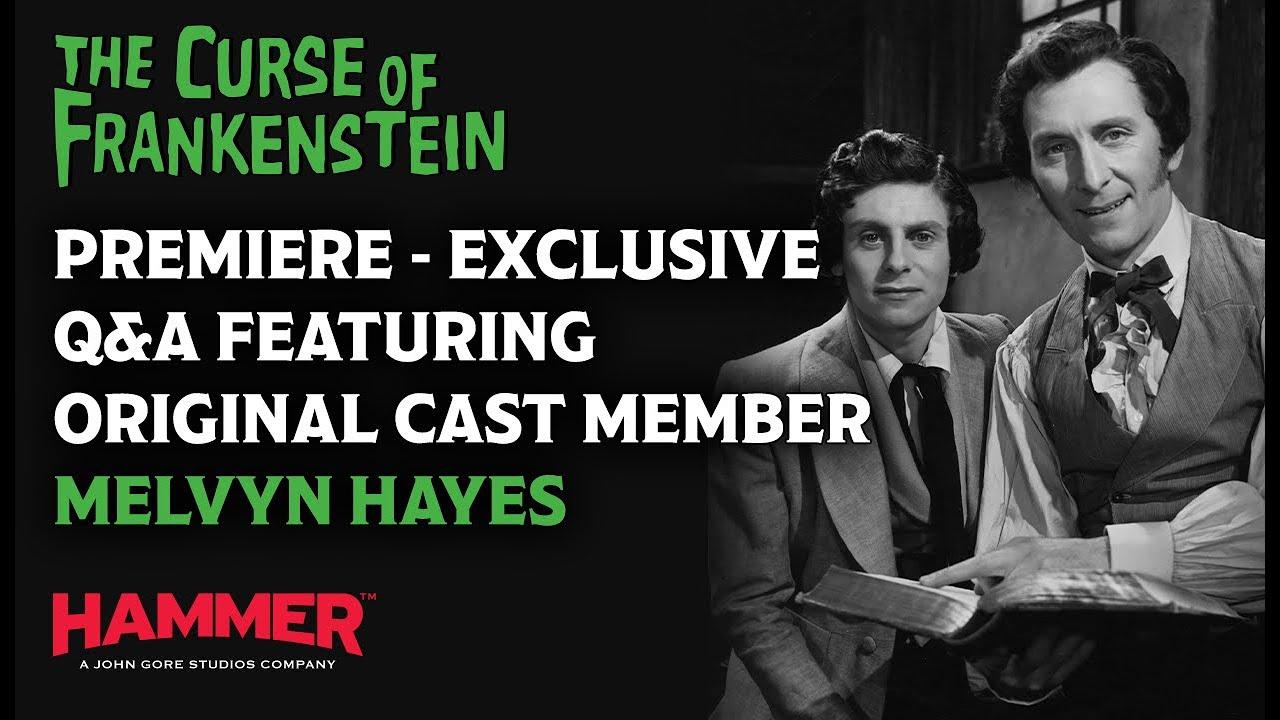 Exclusive Q&A from The Curse of Frankenstein Premiere  Behind the Scenes with Hammer Experts