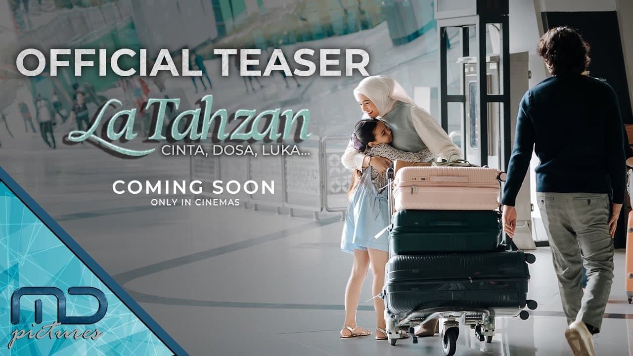 La Tahzan - Official Teaser Trailer