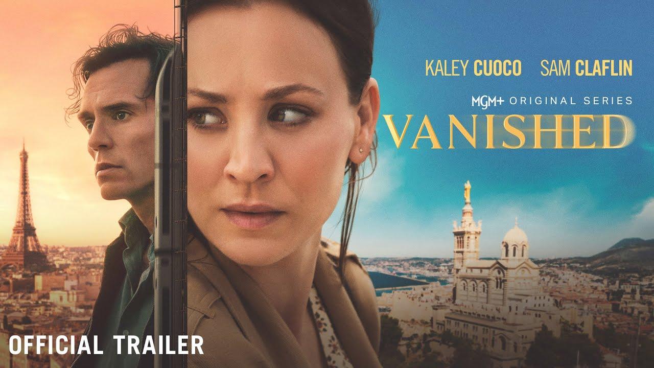 Vanished (MGM+ 2026 Series) Official Trailer