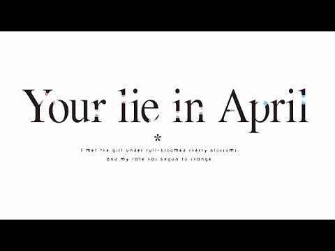 Your lie in April English Trailer