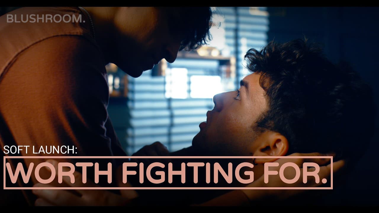 Worth Fighting For | A Blushroom Short Film (Friends to Lovers)