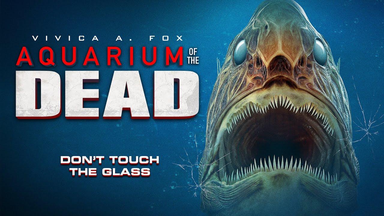 AQUARIUM OF THE DEAD TRAILER
