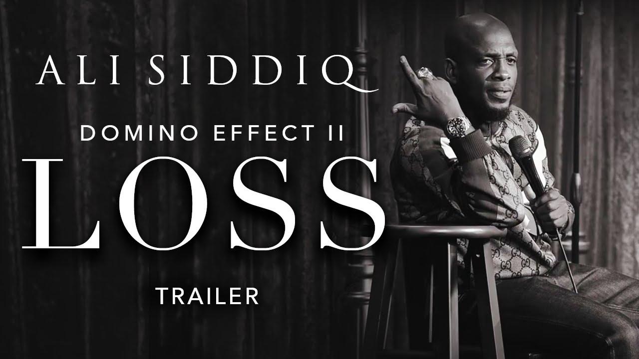 TRAILER | Ali Siddiq: The Domino Effect Pt. 2 Loss [Full Comedy Standup Special]