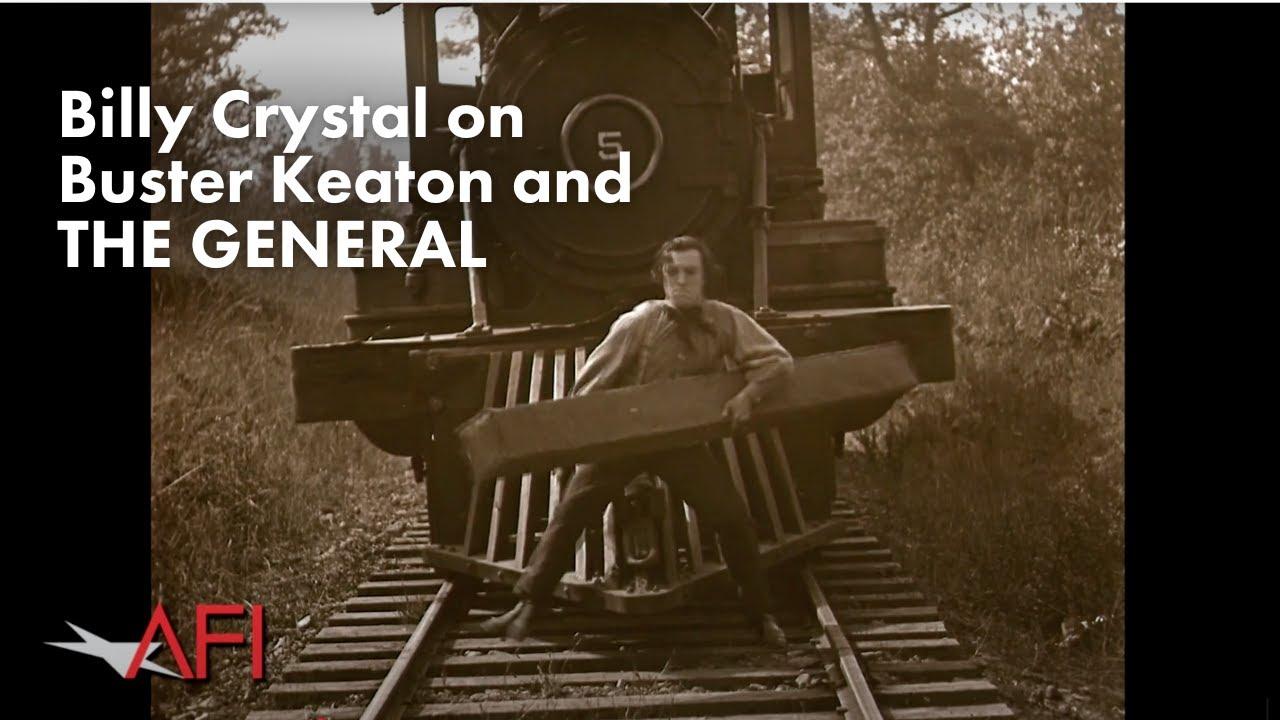 Billy Crystal on Buster Keaton and THE GENERAL