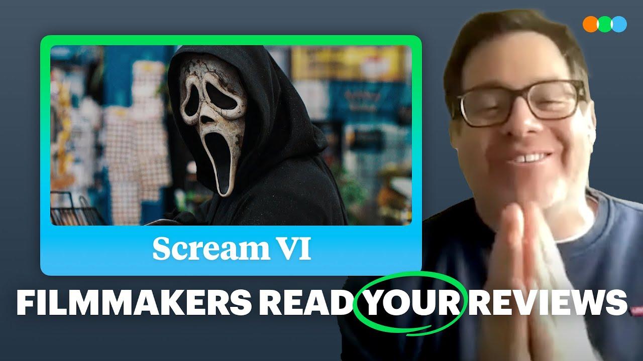 Scream VI Filmmakers Read Your Letterboxd Reviews