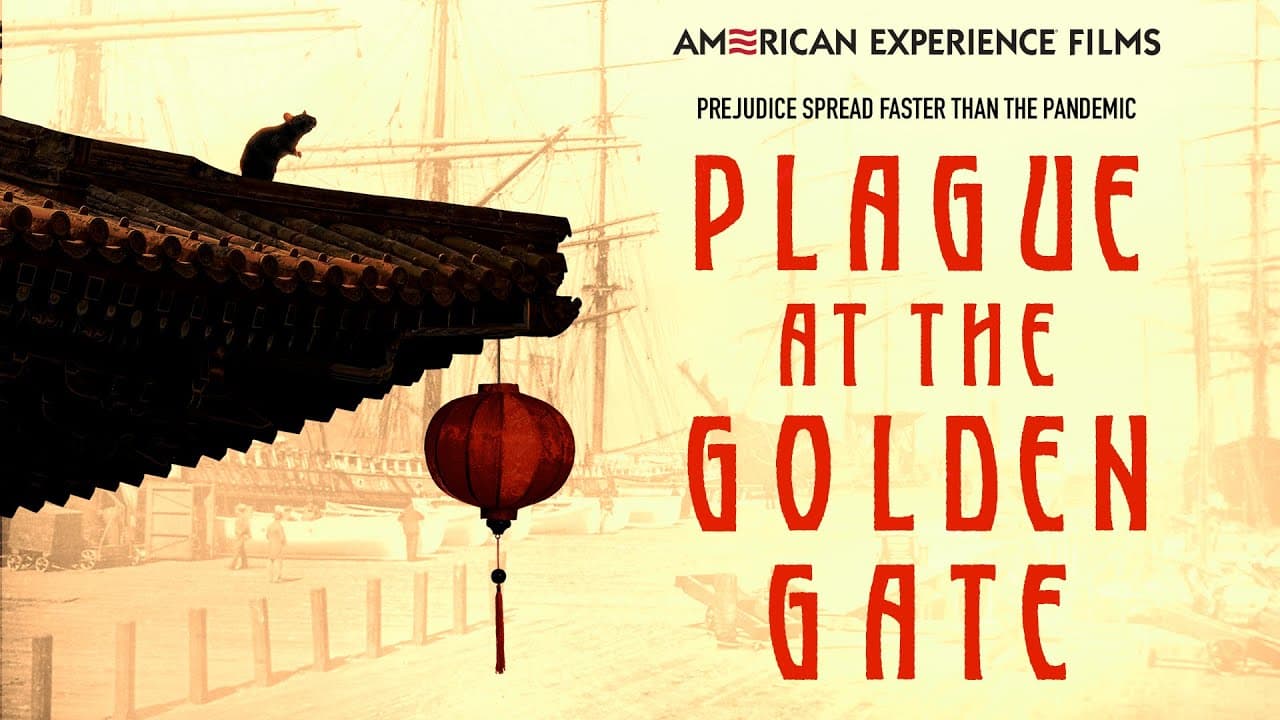 Plague at the Golden Gate | American Experience | PBS