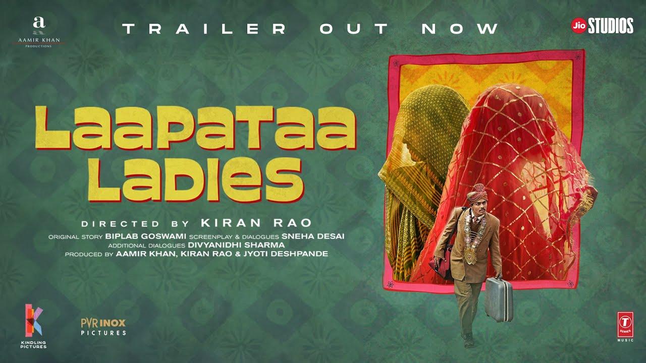 Laapataa Ladies | Official Trailer