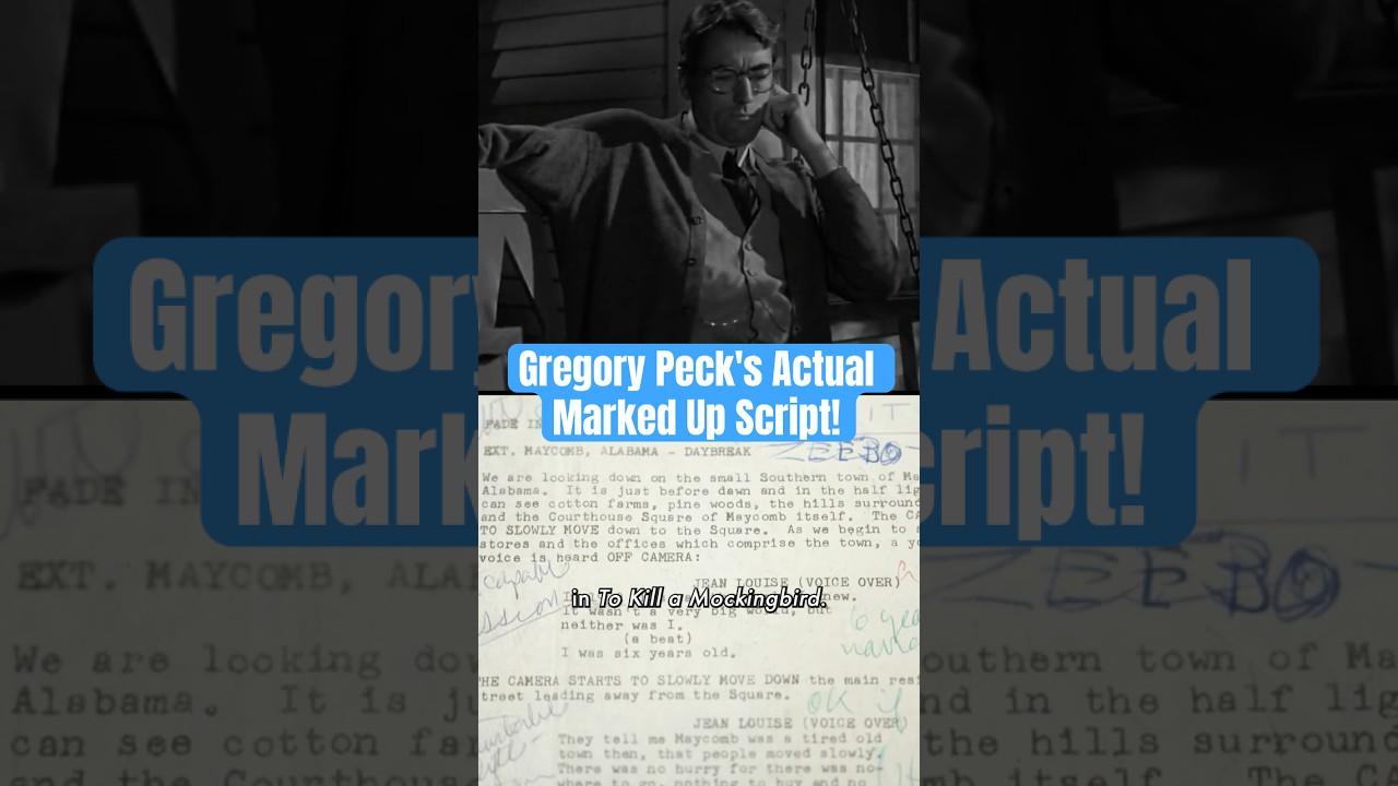 What Gregory Peck Wrote On His 'To Kill a Mockingbird' Script!