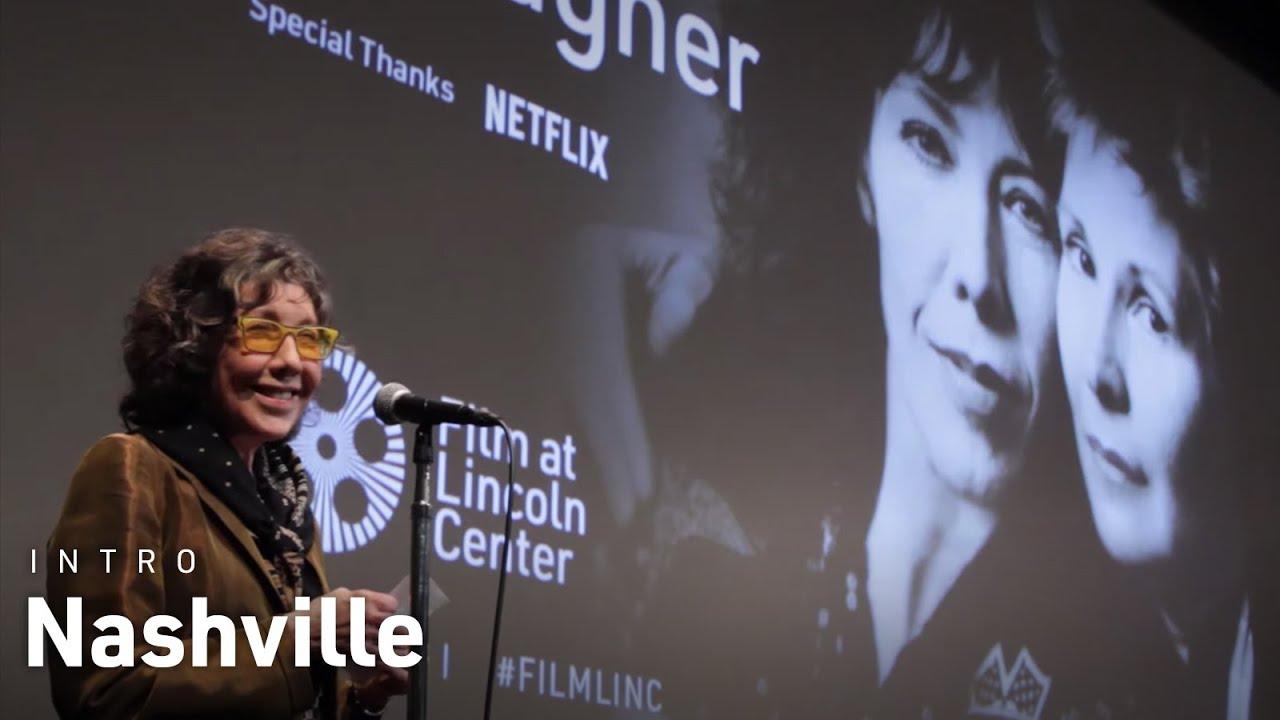 Lily Tomlin Introduces Robert Altman's Nashville