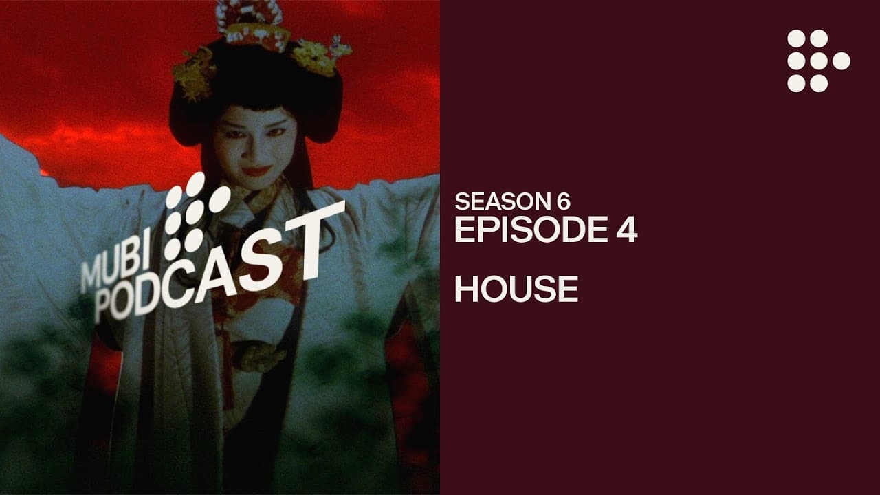 HOUSE – The Japanese Psychedelic Masterpiece | MUBI Podcast