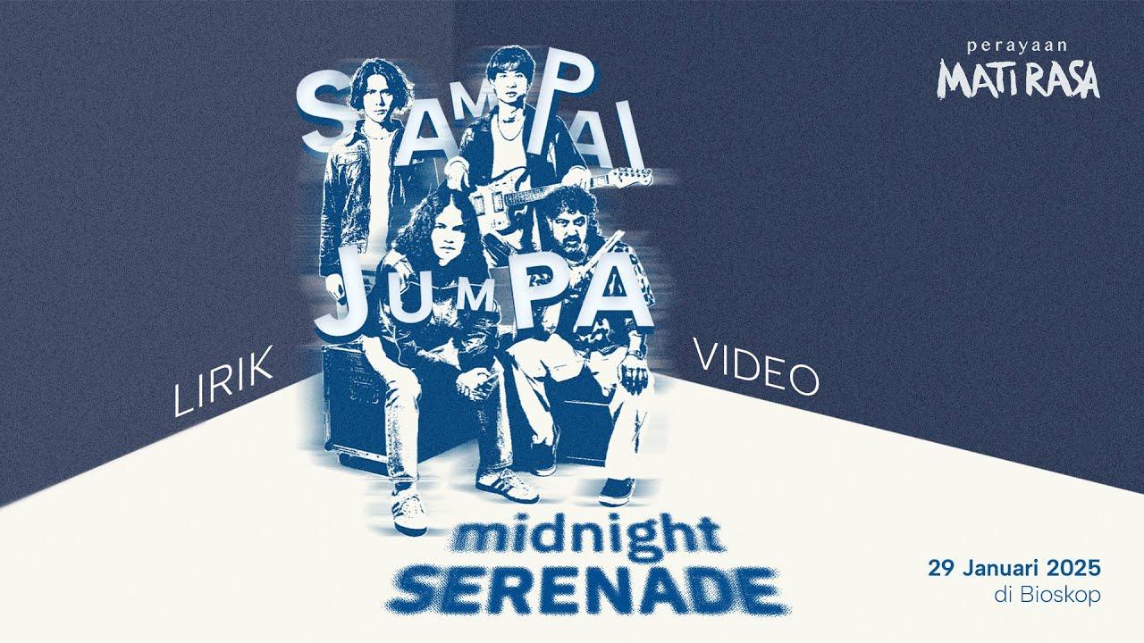Midnight Serenade - Sampai Jumpa (Official Lyric Video) | Perayaan Mati Rasa
