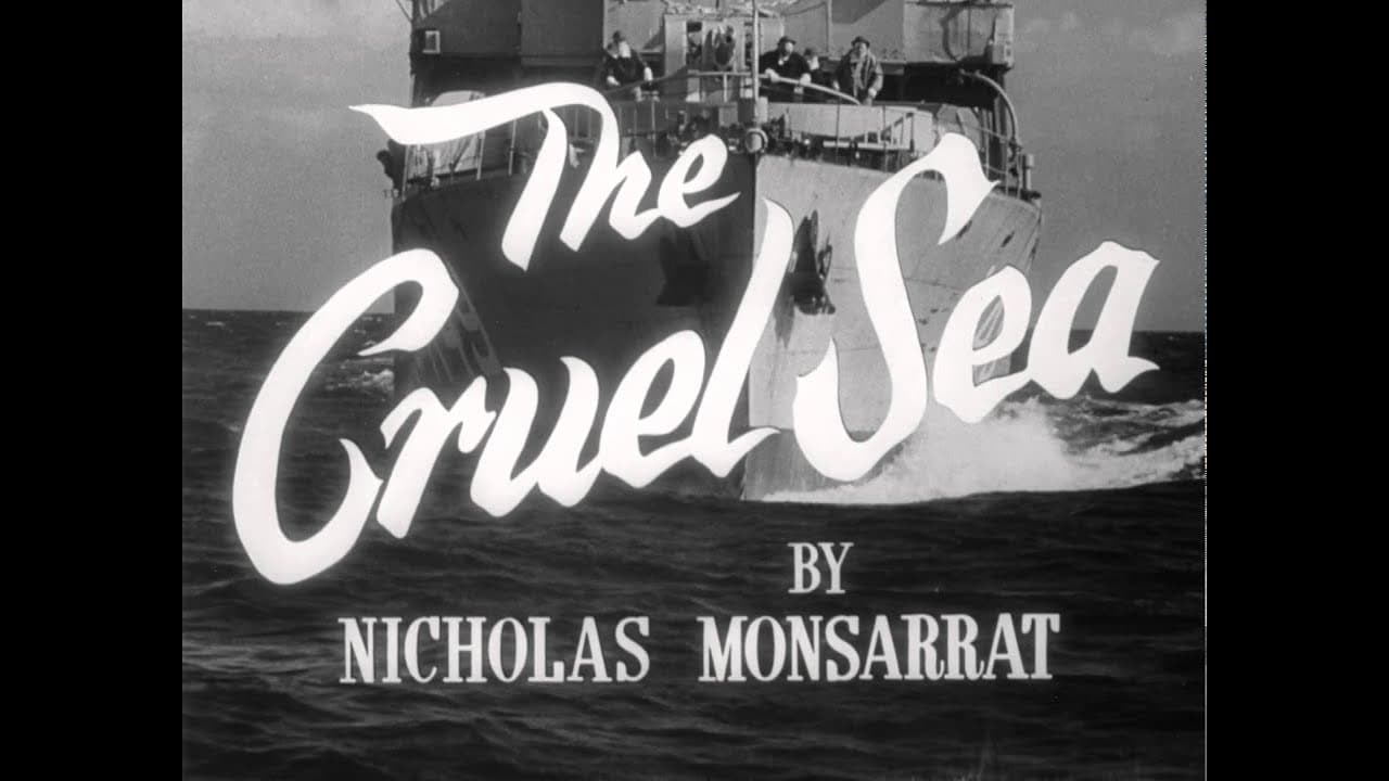 The Cruel Sea HD Trailer