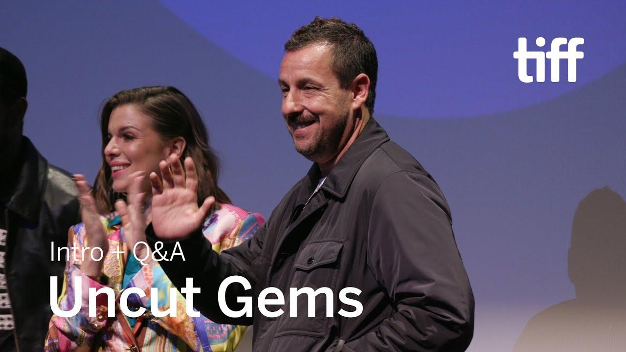 UNCUT GEMS Cast and Crew Q&A | TIFF 2019