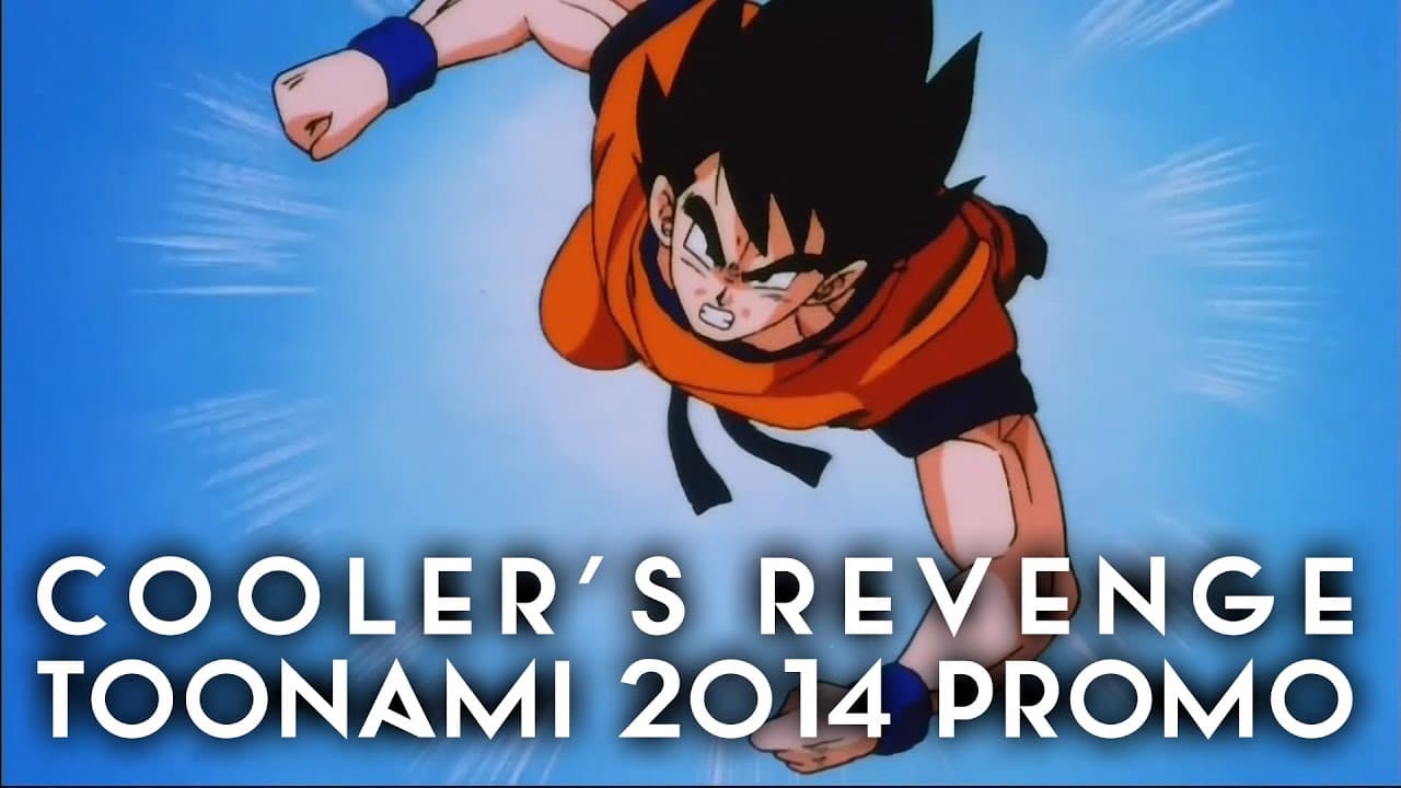Toonami - Dragonball Z Cooler's Revenge 2014 Promo (HD 1080p)