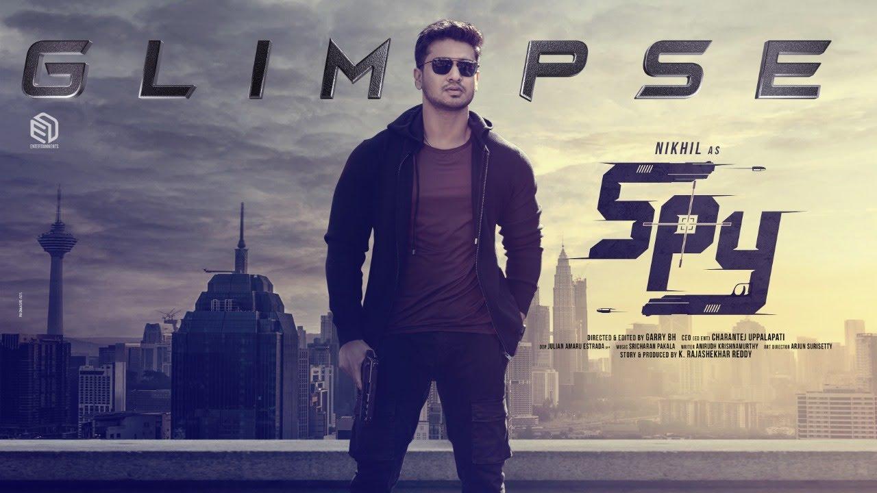 SPY - Intro Glimpse | Nikhil Siddharth | Garry BH | Sricharan Pakala | ED Entertainments
