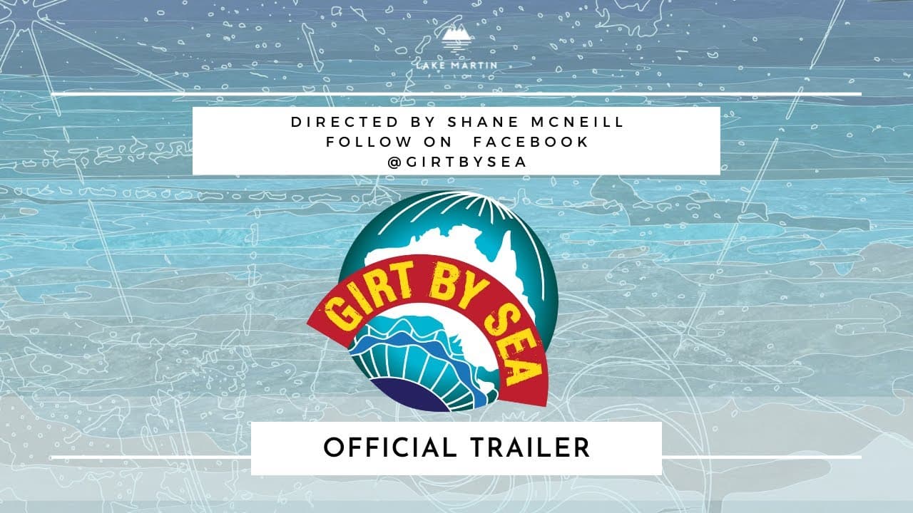 GIRT BY SEA TRAILER