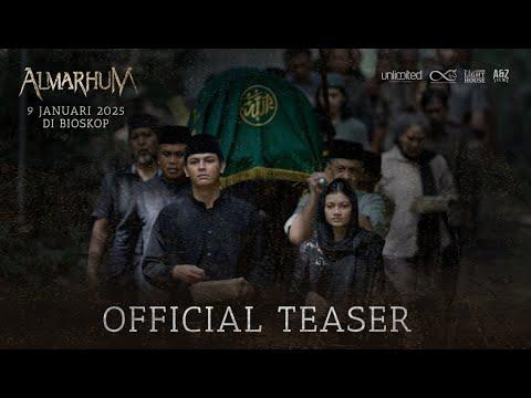 ALMARHUM - Teaser Trailer