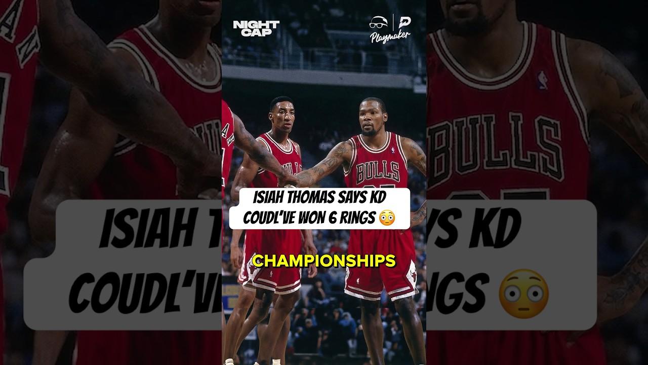 #IsiahThomas said #KevinDurant could’ve won 6 rings with the 90’s Bulls 👀😳 #Nightcap