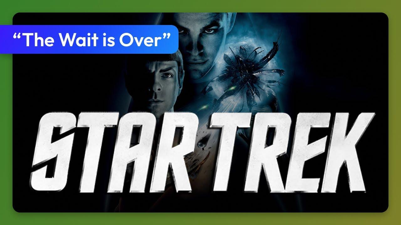 Star Trek (2009) Trailer - "The Wait Is Over"