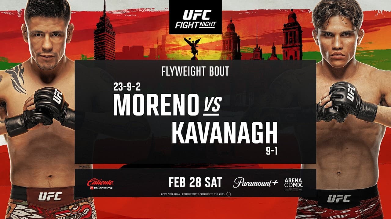 UFC Mexico: Moreno vs Kavanagh - February 28th | Fight Promo