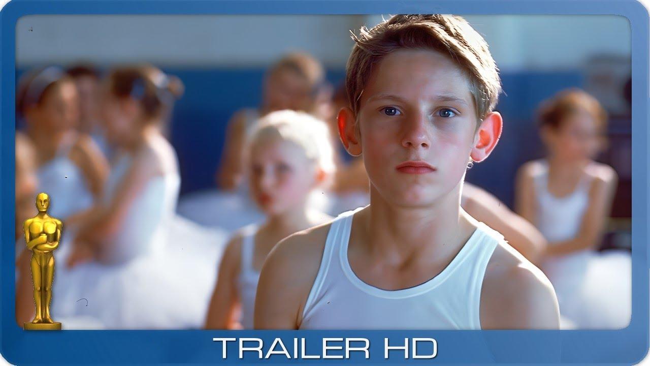 Billy Elliot ≣ 2000 ≣ Trailer ≣ Remastered